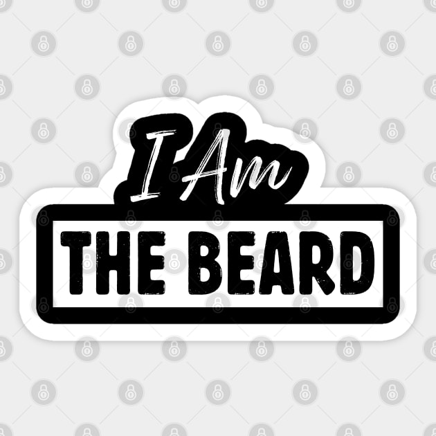 If Lost Return To The Beard I Am The Beard Couple Matching Sticker by LotusTee